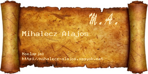Mihalecz Alajos névjegykártya